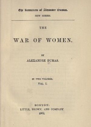 [Gutenberg 53124] • The War of Women, Volume 1